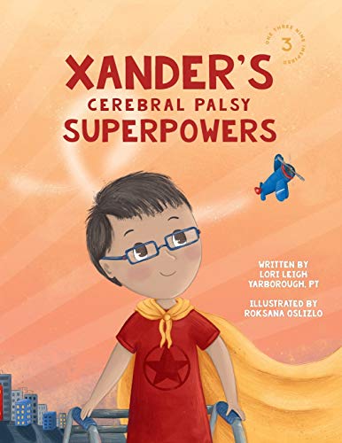 Xander Cerebral Palsy Superpowers